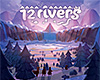 12 Rivers