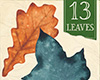 13 Leaves