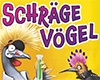 Schräge Vögel